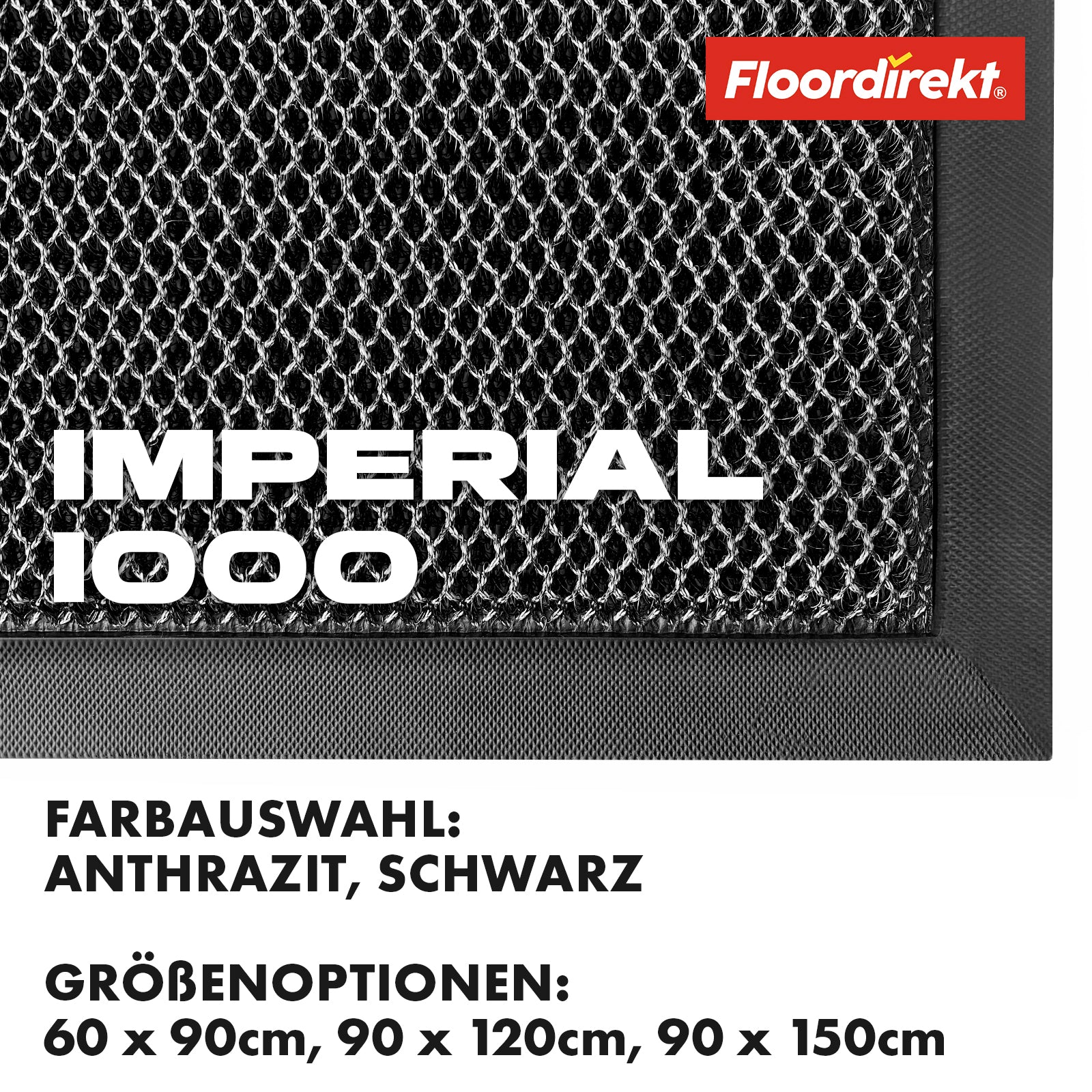 Fussmatte | Imperial 1000 | Innovatives 3D-Netz zur effektiven Filterung | Verfügbar in 2 Farben und 3 Größen
